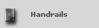 Handrails