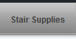 Stair Supplies
