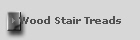 Wood Stair Treads